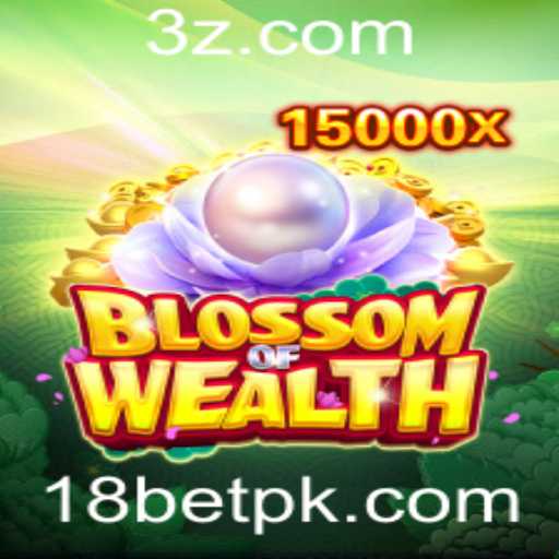 Descubra o Fascinante Mundo do BlossomofWealth com 18bet